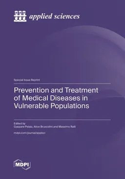 Prevention And Treatment Of Medical Diseases In Vulnerable Populations Gaspare Palaia