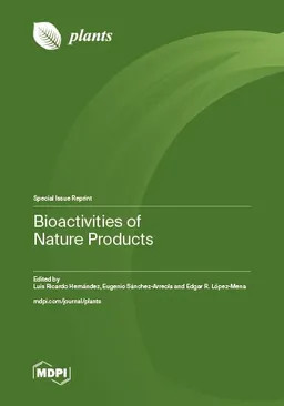 Bioactivities Of Nature Products Luis Ricardo Hernández Eugenio Sánchezarreola