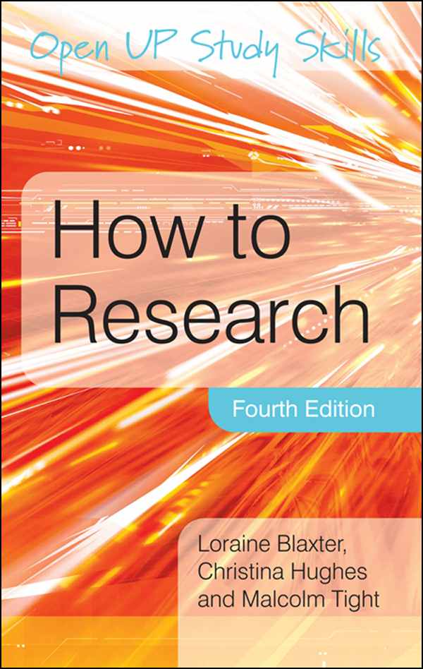 How To Research Open Up Study Skills Loraine Blaxter