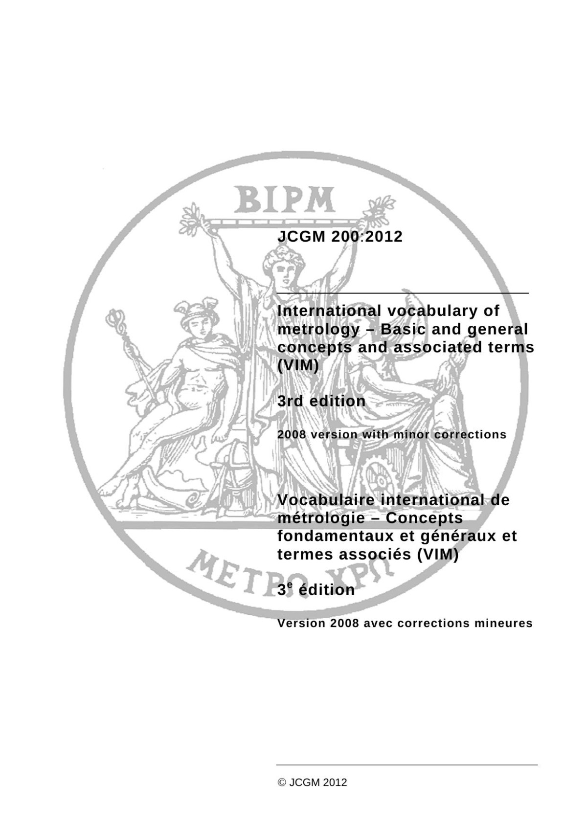 Jcgm 20002012 International Vocabulary Of Metrology Basic And General Concepts And Associated Terms Vipm Third Edition 3rd Jcgm
