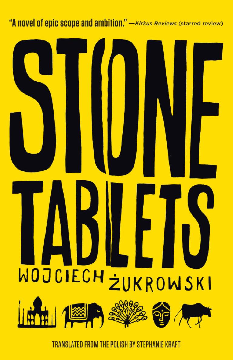 Stone Tablets Wojciech Zukrowski
