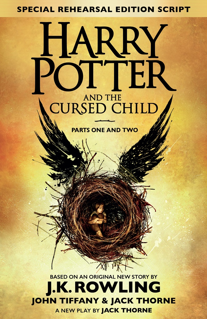 Harry Potter And The Cursed Child Jk Rowling John Tiffany Jack Thorne