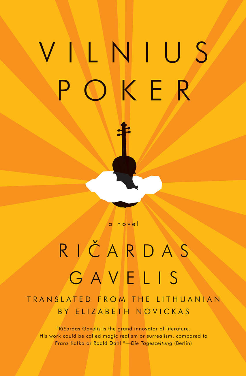 Vilnius Poker Ricardas Gavelis