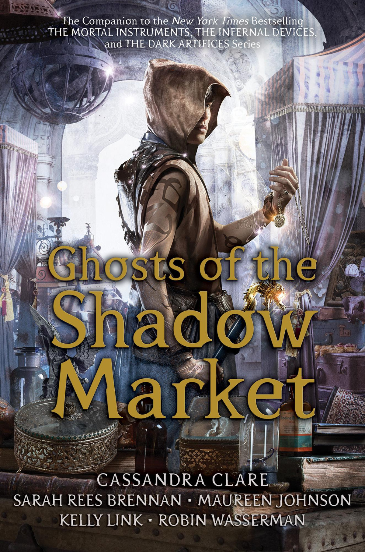 Ghosts Of The Shadow Market Sarah Rees Brennan Cassandra Clare Maureen Johnson Kelly Link Robin Wasserman