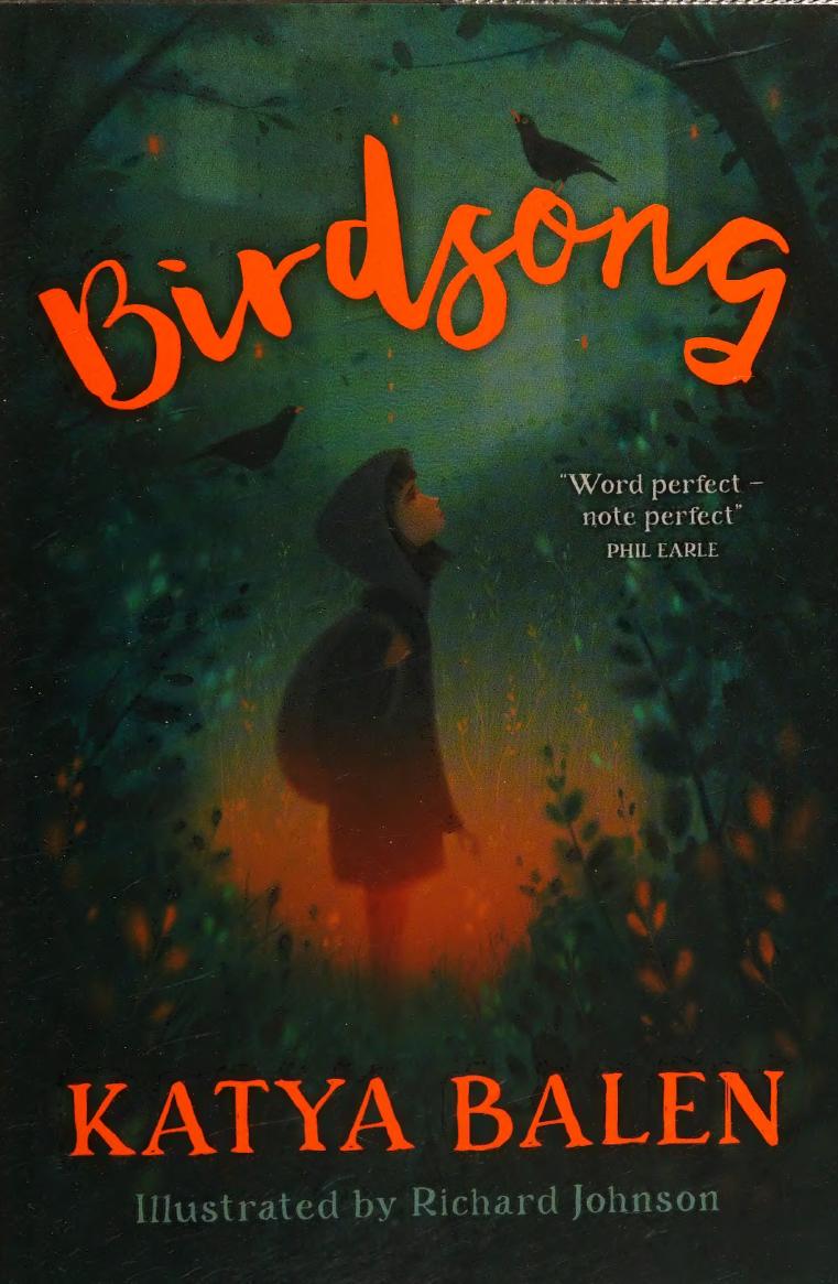 Birdsong Katya Balen Richard Johnson