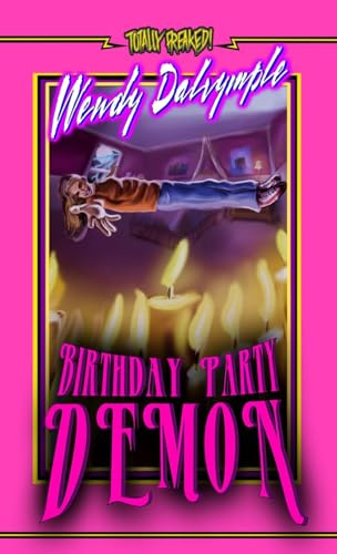 Birthday Party Demon Wendy Dalrymple