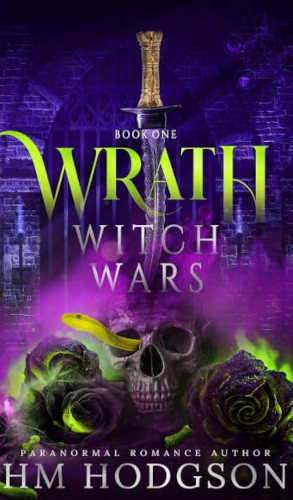 Wrath Witch Wars Book 1 Hm Hodgson