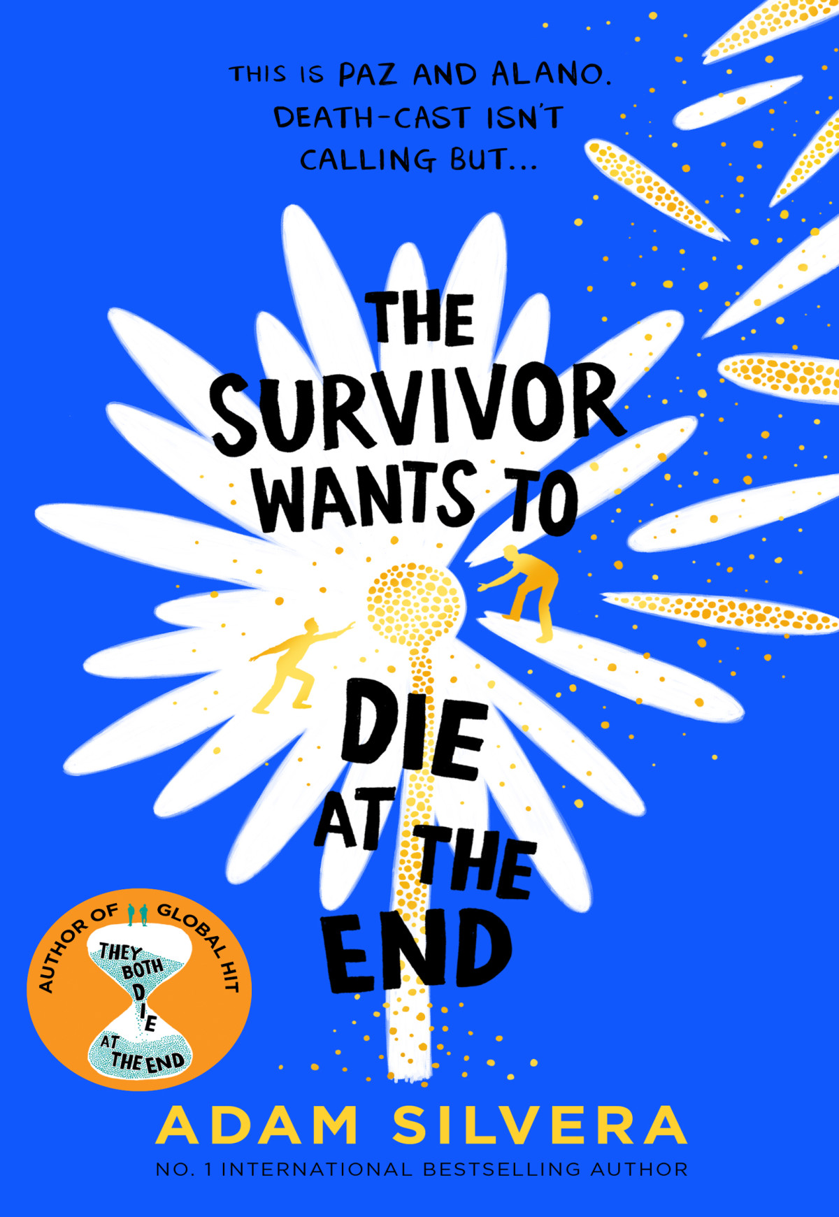 The Survivor Wants To Die At The End Adam Silvera