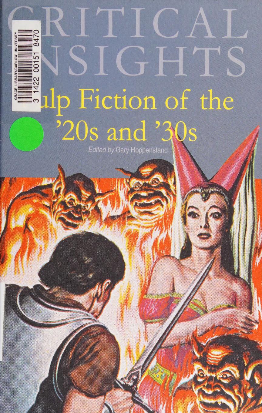 Pulp Fiction Of The 1920s And 1930s Gary Hoppenstand