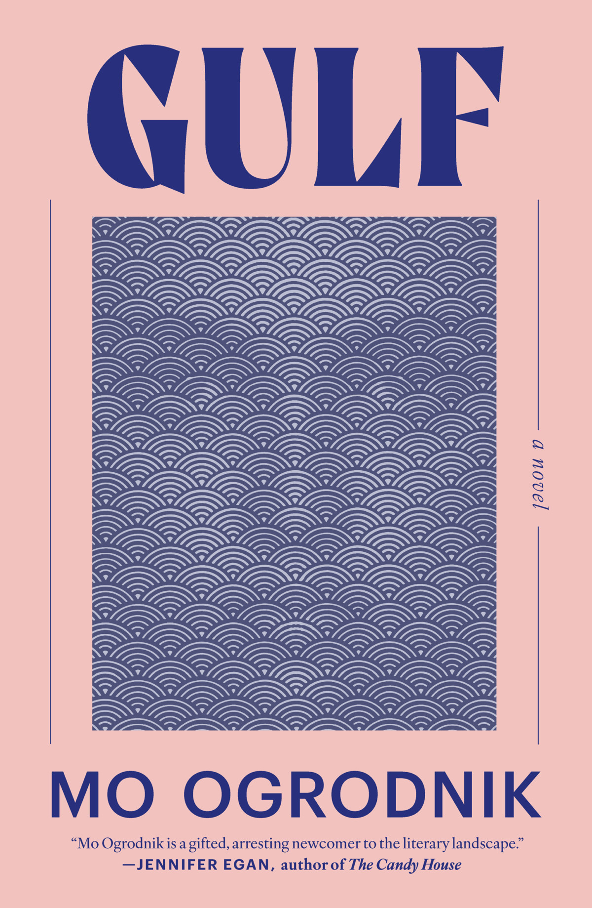 Gulf A Novel Mo Ogrodnik