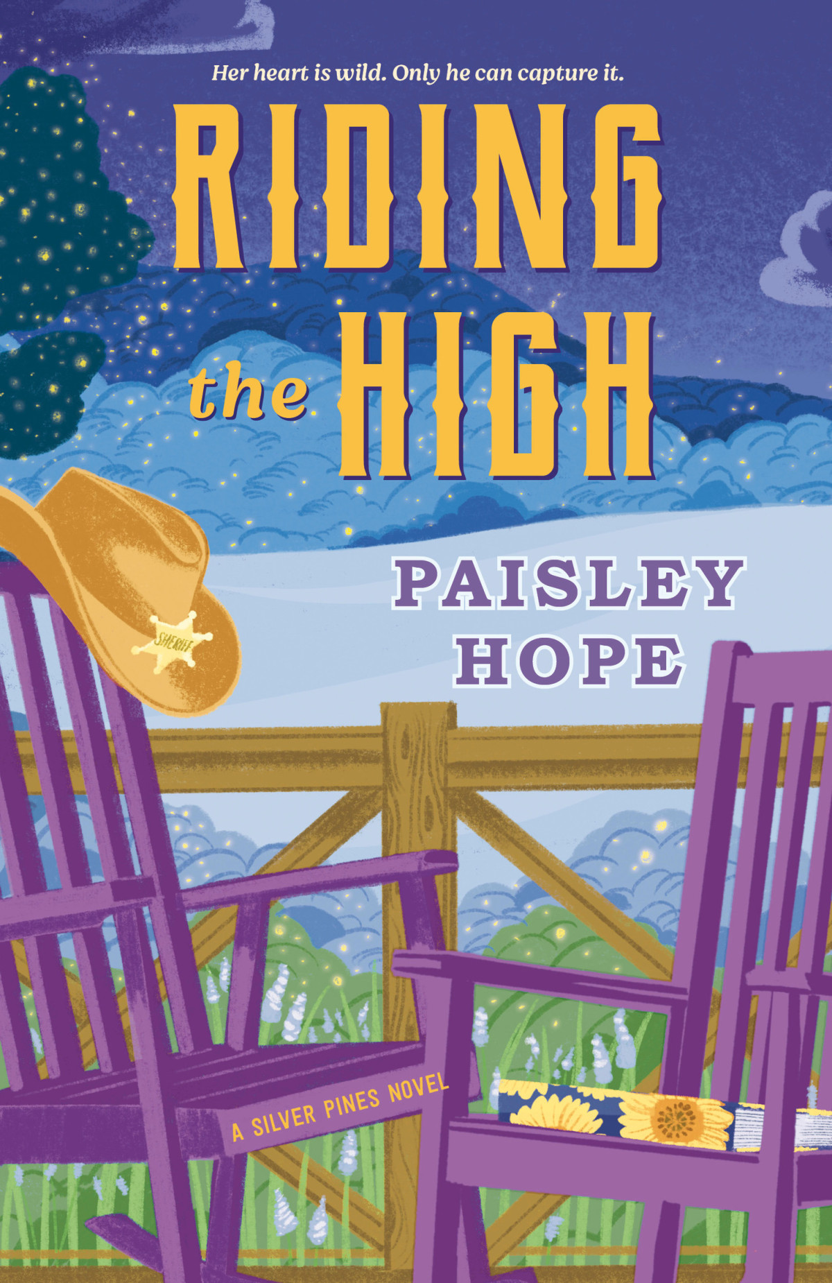 Riding The High A Silver Pines Novel Paisley Hope