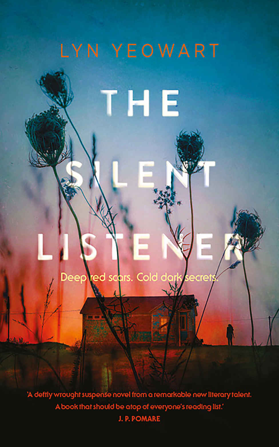 The Silent Listener A Searing Psychological Thriller That Will You Have Gripped From The First Page 1st Edition Lyn Yeowart