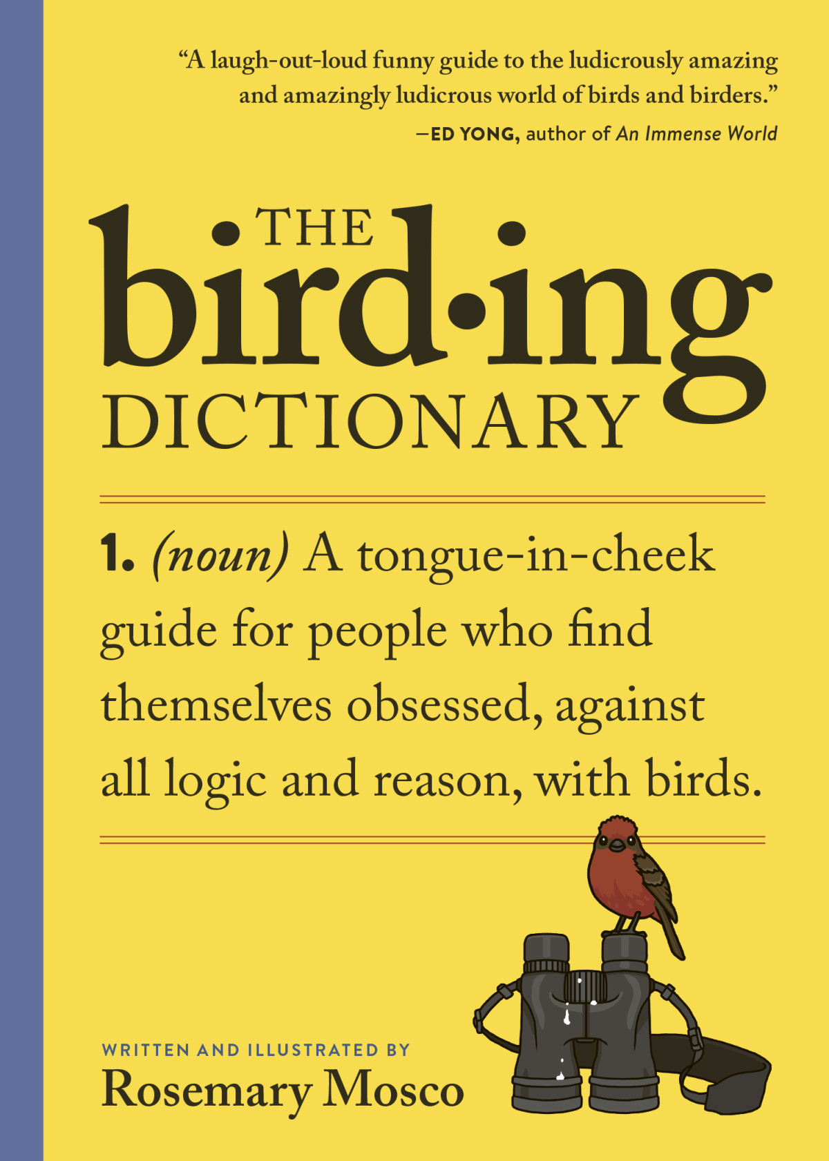 The Birding Dictionary Rosemary Mosco