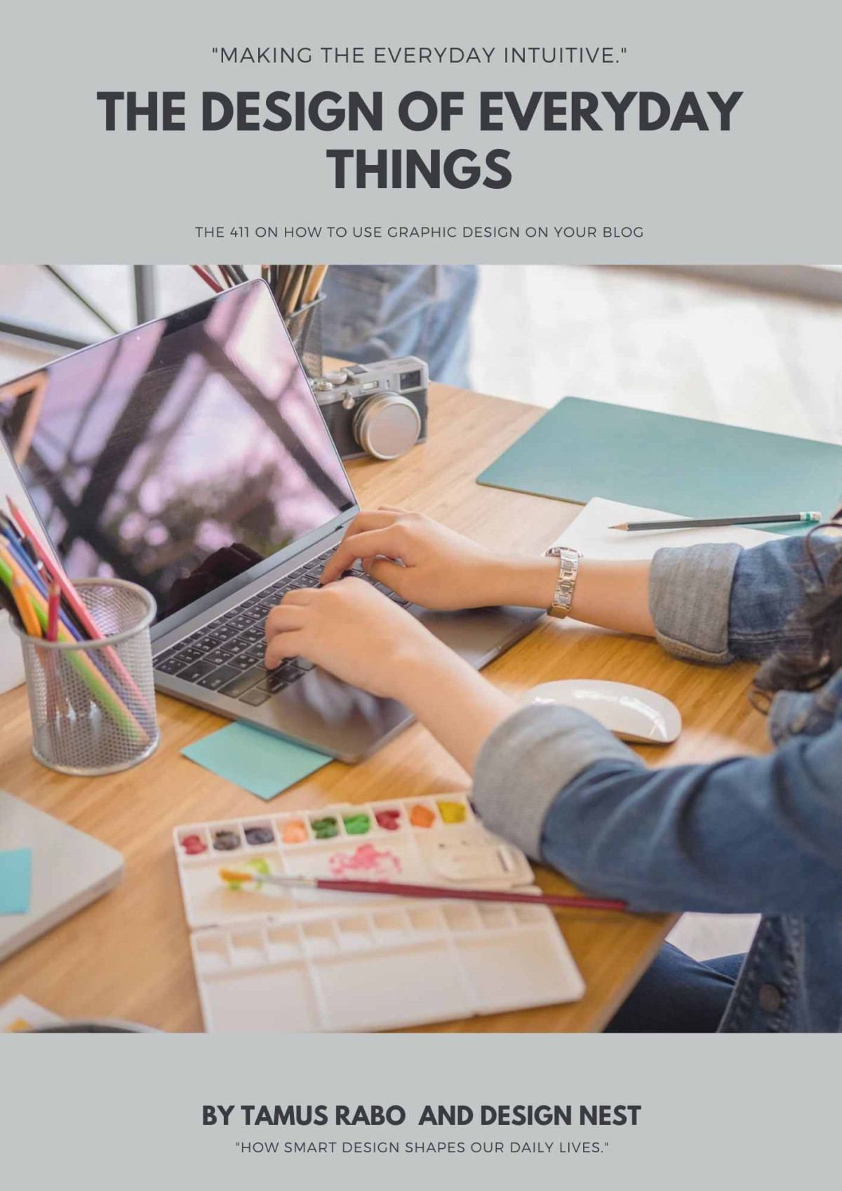 The Design Of Everyday Things Making The Everyday Intuitive Rabo