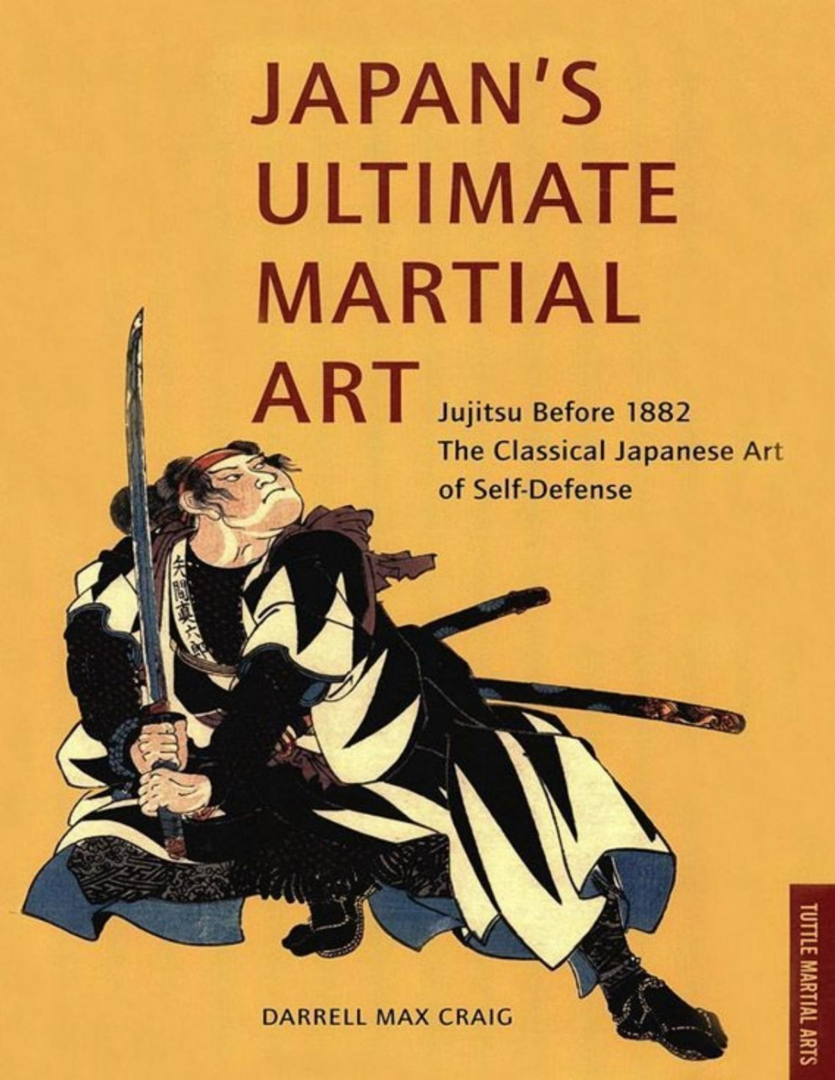 Japans Ultimate Martial Art Jujitsu Before 1882 The Classical Japanese Art Of Selfdefense Pdfdrivecom Craig