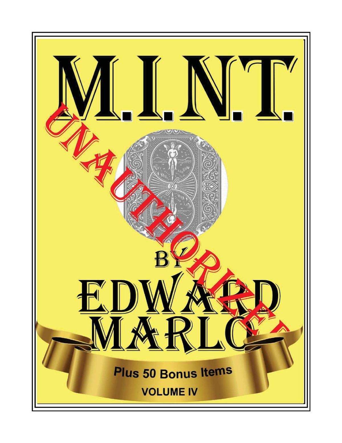 Mint Iv Unauthorized Edward Marlo Wesley James
