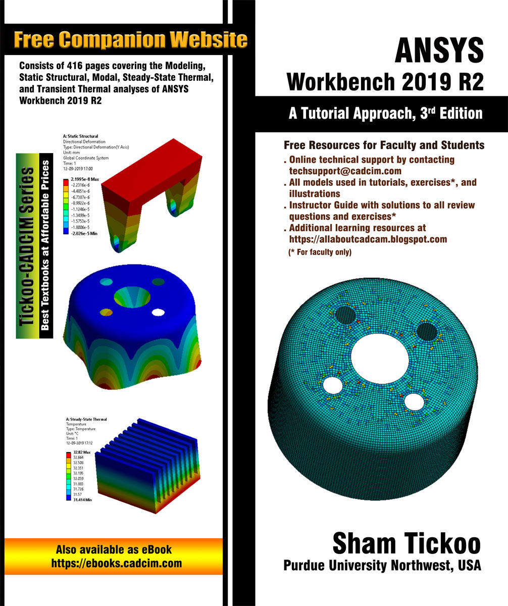 Ansys Workbench 2019 R2 A Tutorial Approach 3rd Edition Sham Tickoo