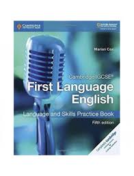 Cambridge Igcse First Language English Language And Skills Practice Book 5th Edition Marian Cox