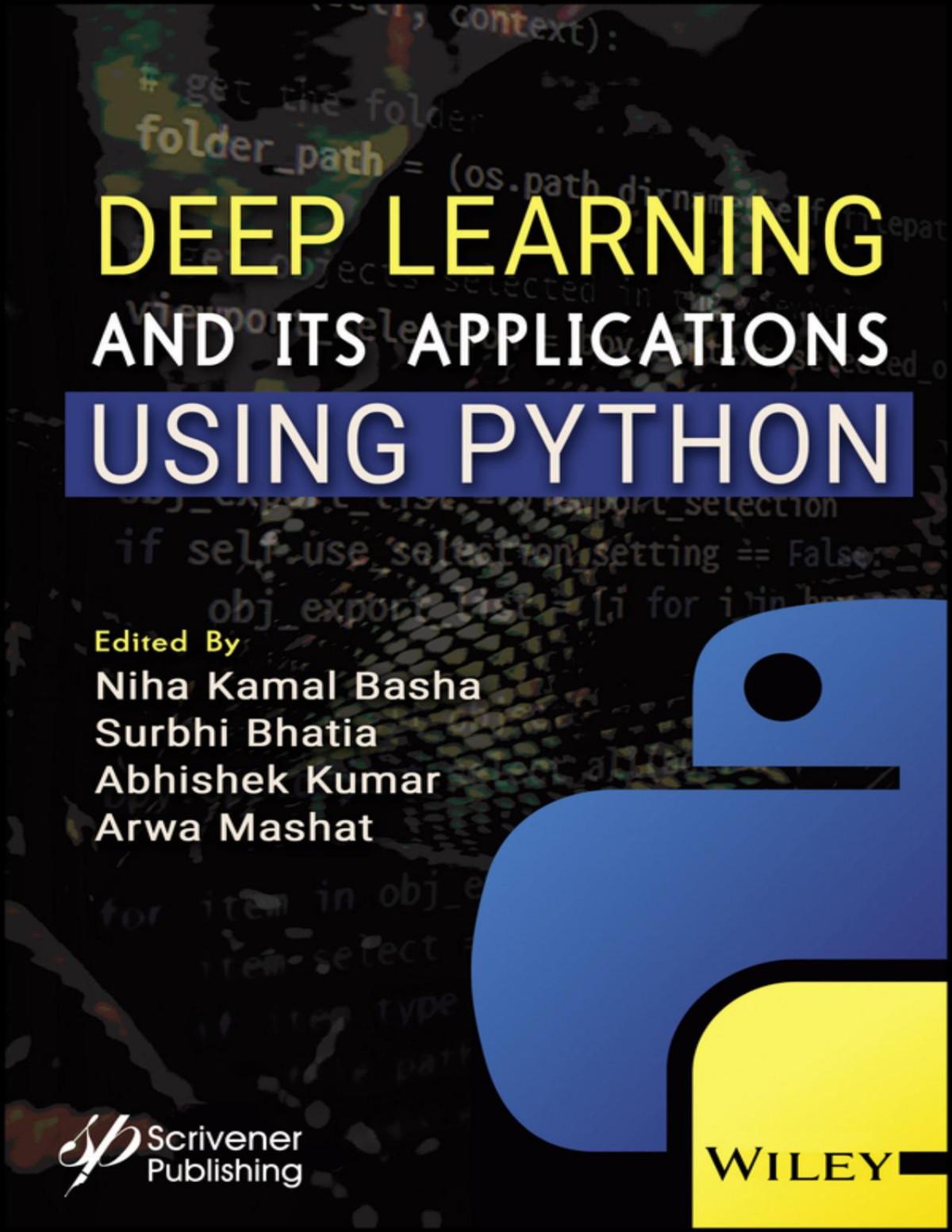 Deep Learning And Its Applications Using Python Basha Niha Kamalbhatia Khan