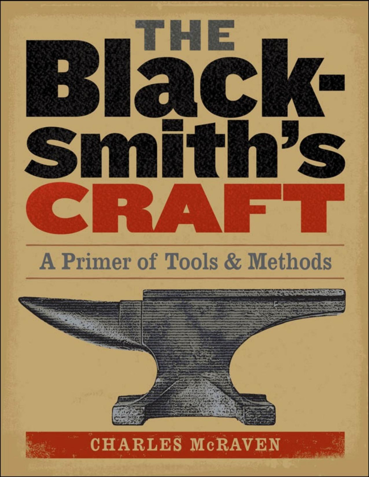 The Blacksmiths Craft A Primer Of Tools Methods Pdfdrivecom Charles Mcraven