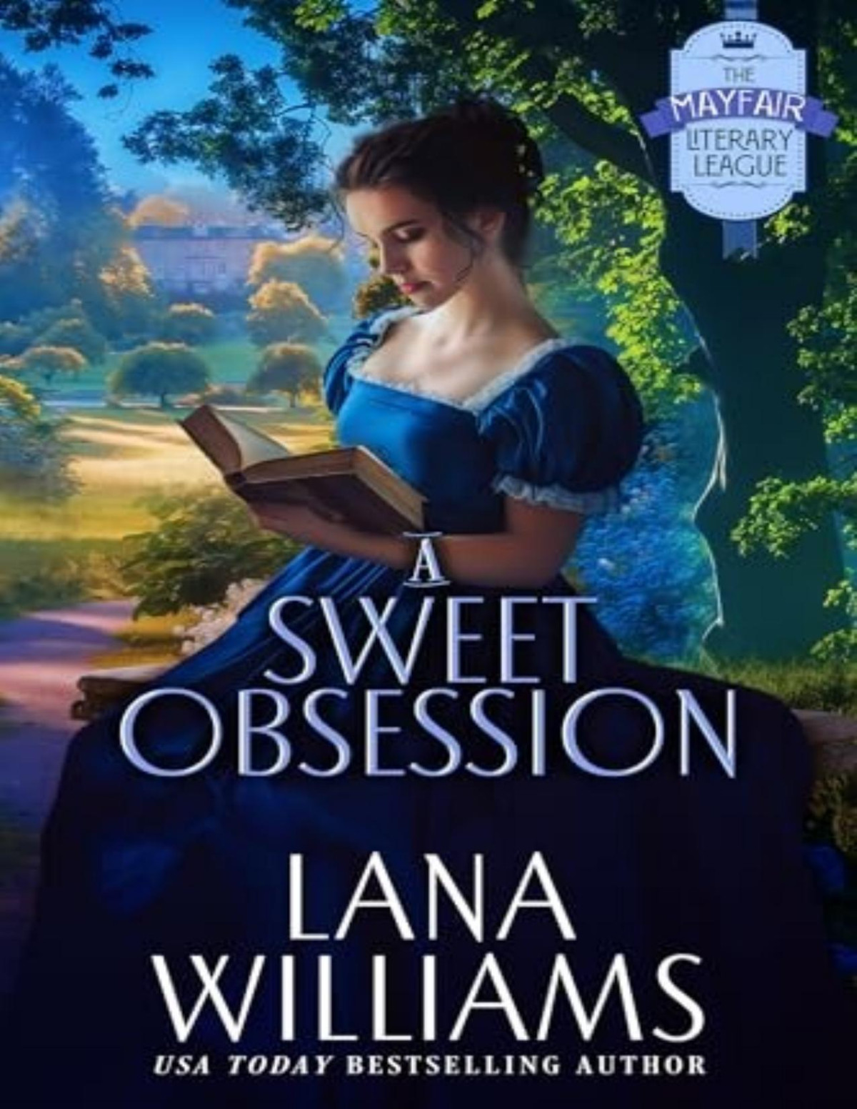 A Sweet Obsession Lana Williams