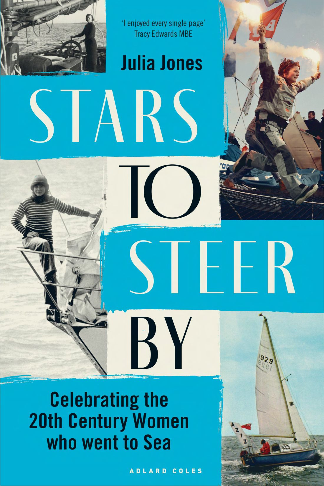 Stars To Steer By Julia Jones