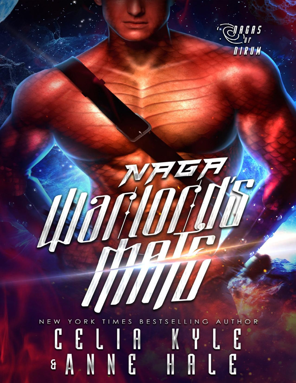 Naga Warlords Mate A Scifi Alien Naga Romance Celia Kyle Anne Hale