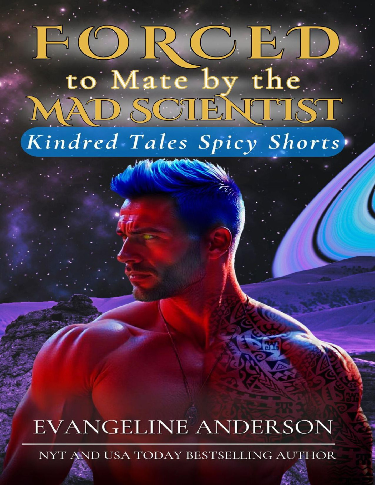 Forced To Mate By The Mad Scientist Kindred Tales Spicy Shorts Evangeline Anderson