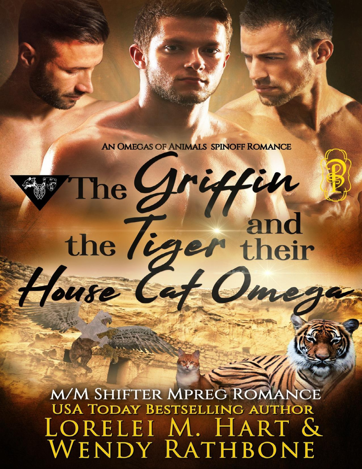 The Griffin The Tiger And Their House Cat Omega Mm Shifter Mpreg Romance Omegas Of Animals Sd Book 12 Lorelei M Hart Wendy Rathbone