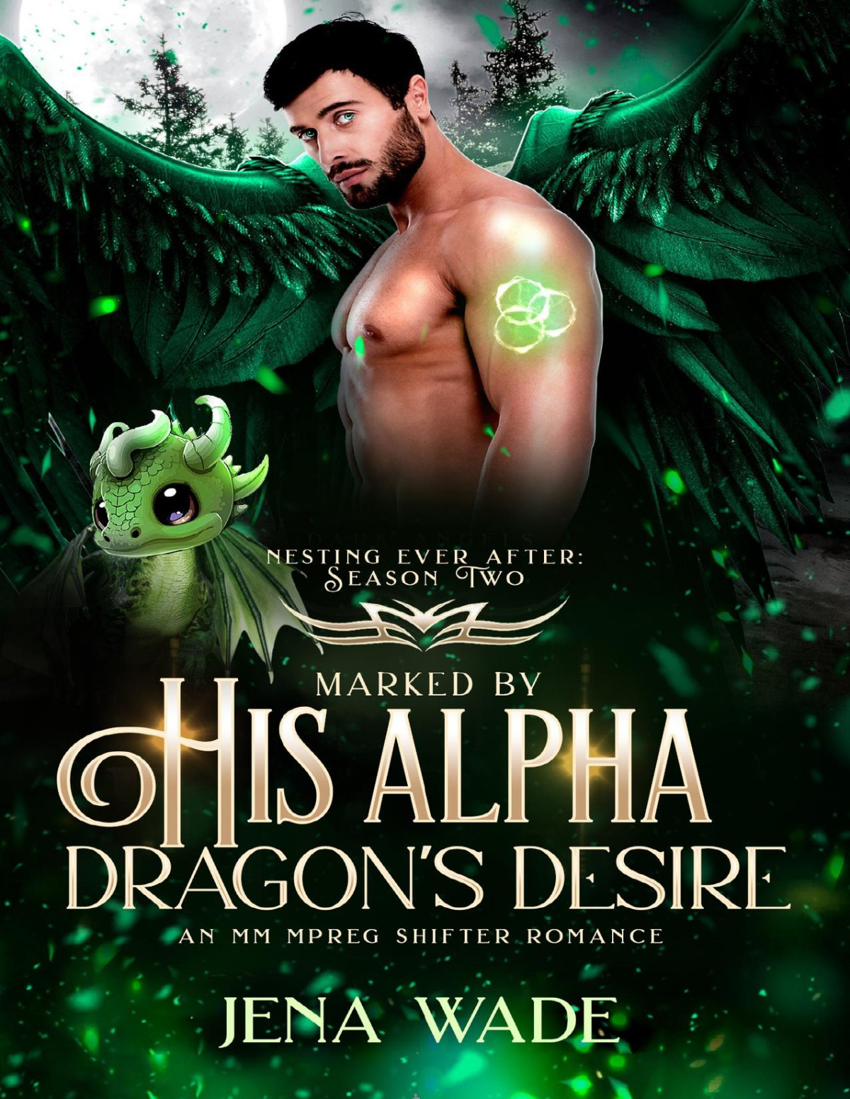 Marked By His Alpha Dragons Desire An Mpreg Romance Nesting Ever After Season Two Book 1 Jena Wade