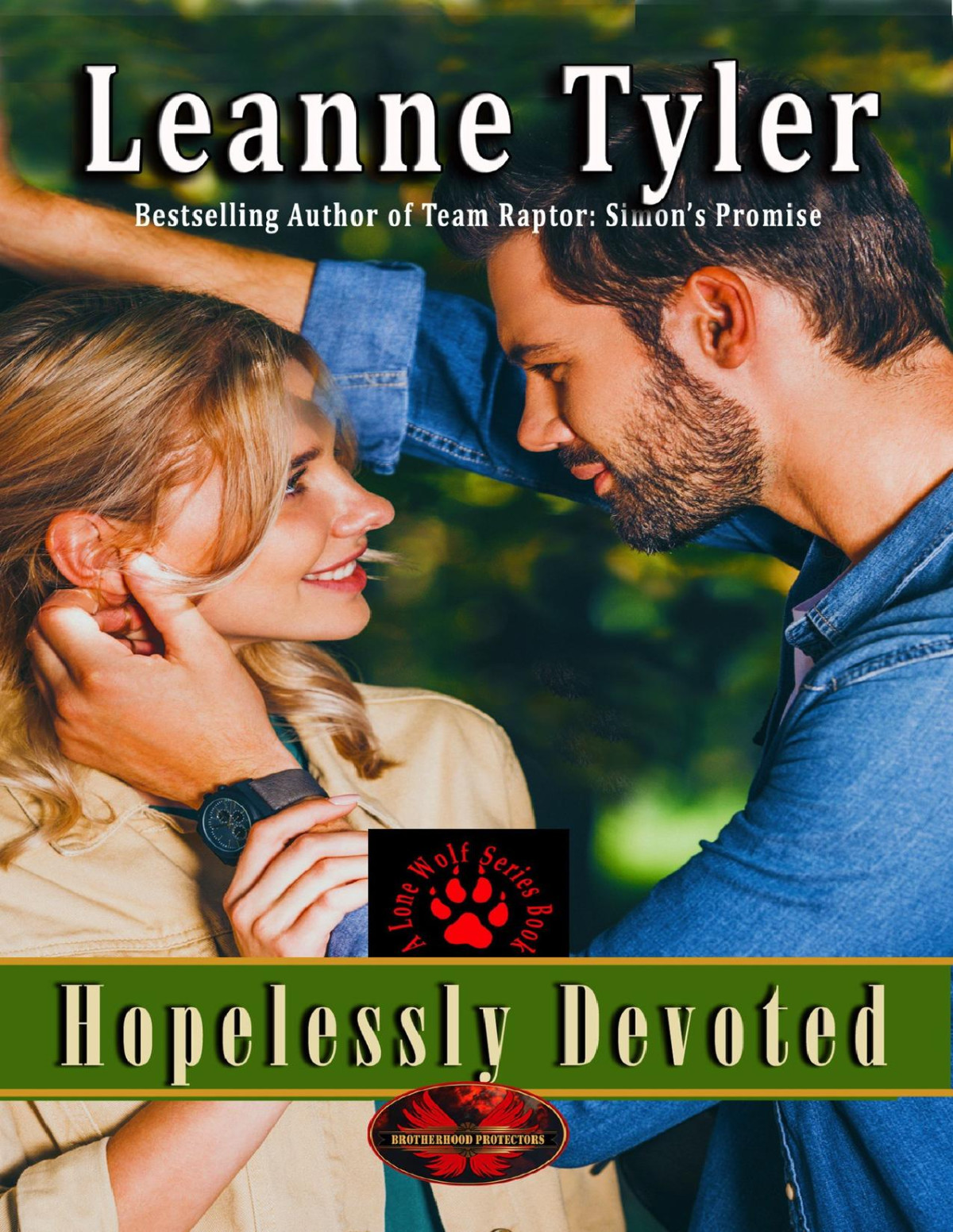 Hopelessly Devoted Brotherhood Protectors World Leanne Tyler Brotherhood Protectors World