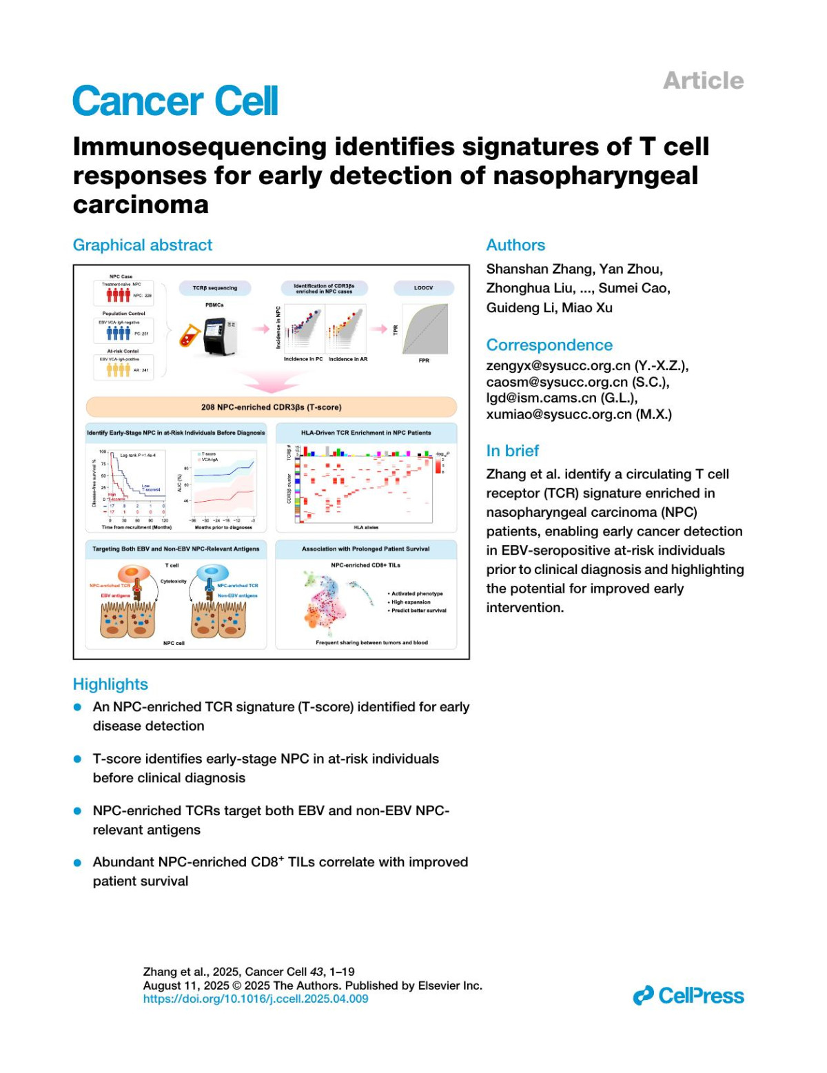Immunosequencing Identifies Signatures Of T Cell Responses For Early Detection Of Nasopharyngeal Carcinoma Shanshan Zhang Yan Zhou Zhonghua Liu Yuqian Wang Xiang Zhou Haiwen Chen Xinyu Zhang Yanhong Chen Qisheng Feng Xiaoping Ye Shanghang Xie Musheng Zeng Weiwei Zhai Yixin Zeng Sumei Cao Guideng Li Miao Xu