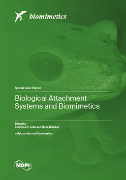 Biological Attachment Systems And Biomimetics Stanislav N Gorb
