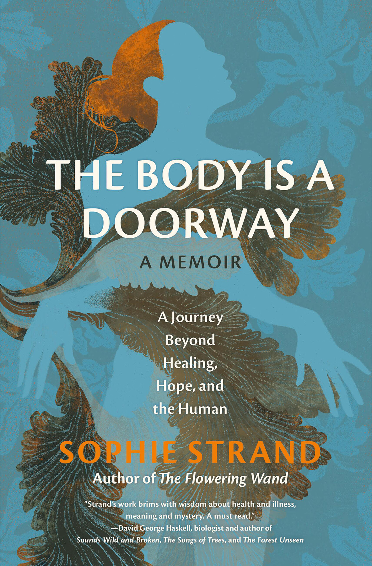 The Body Is A Doorway Sophie Strand
