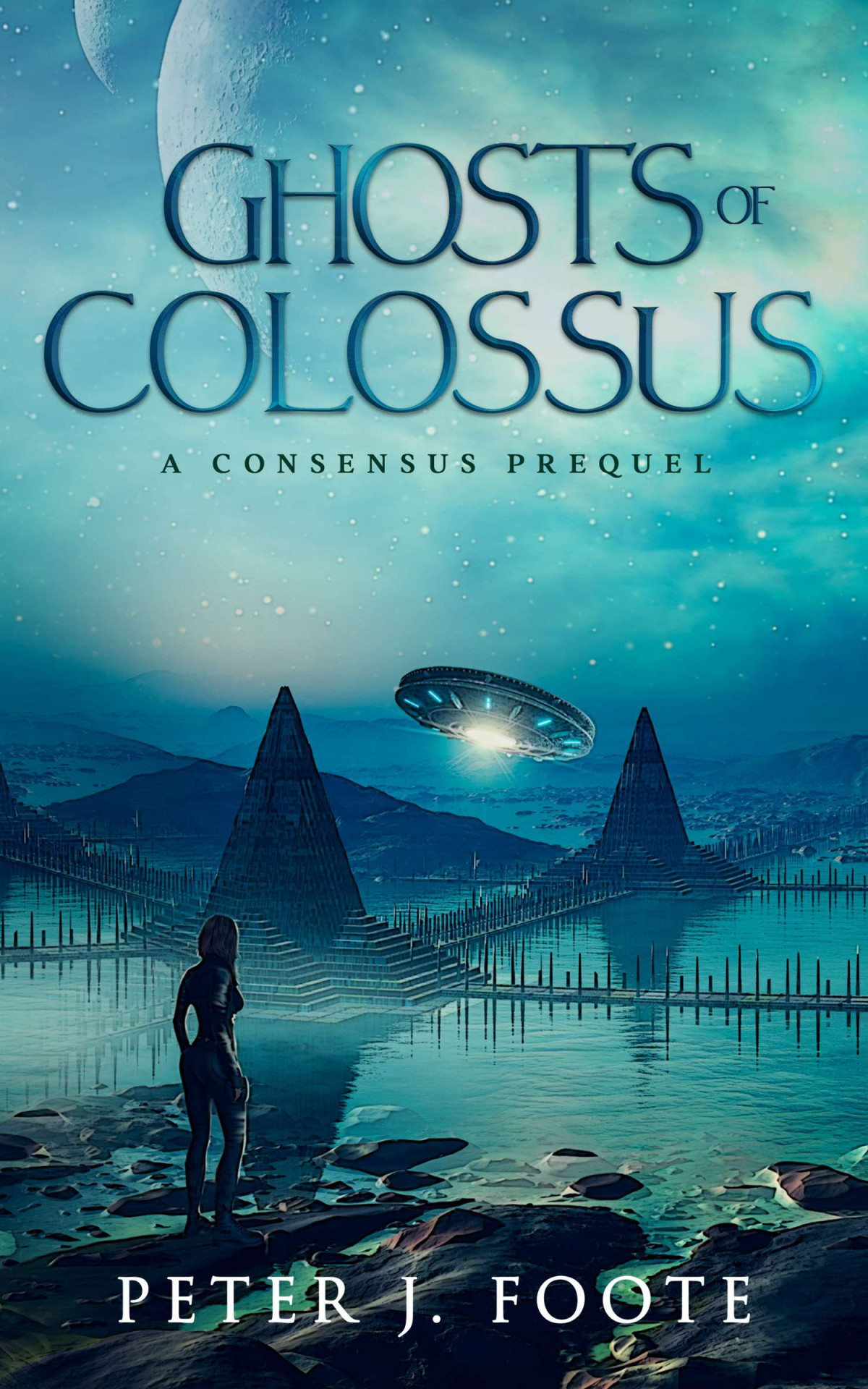 Ghosts Of Colossus Peter J Foote