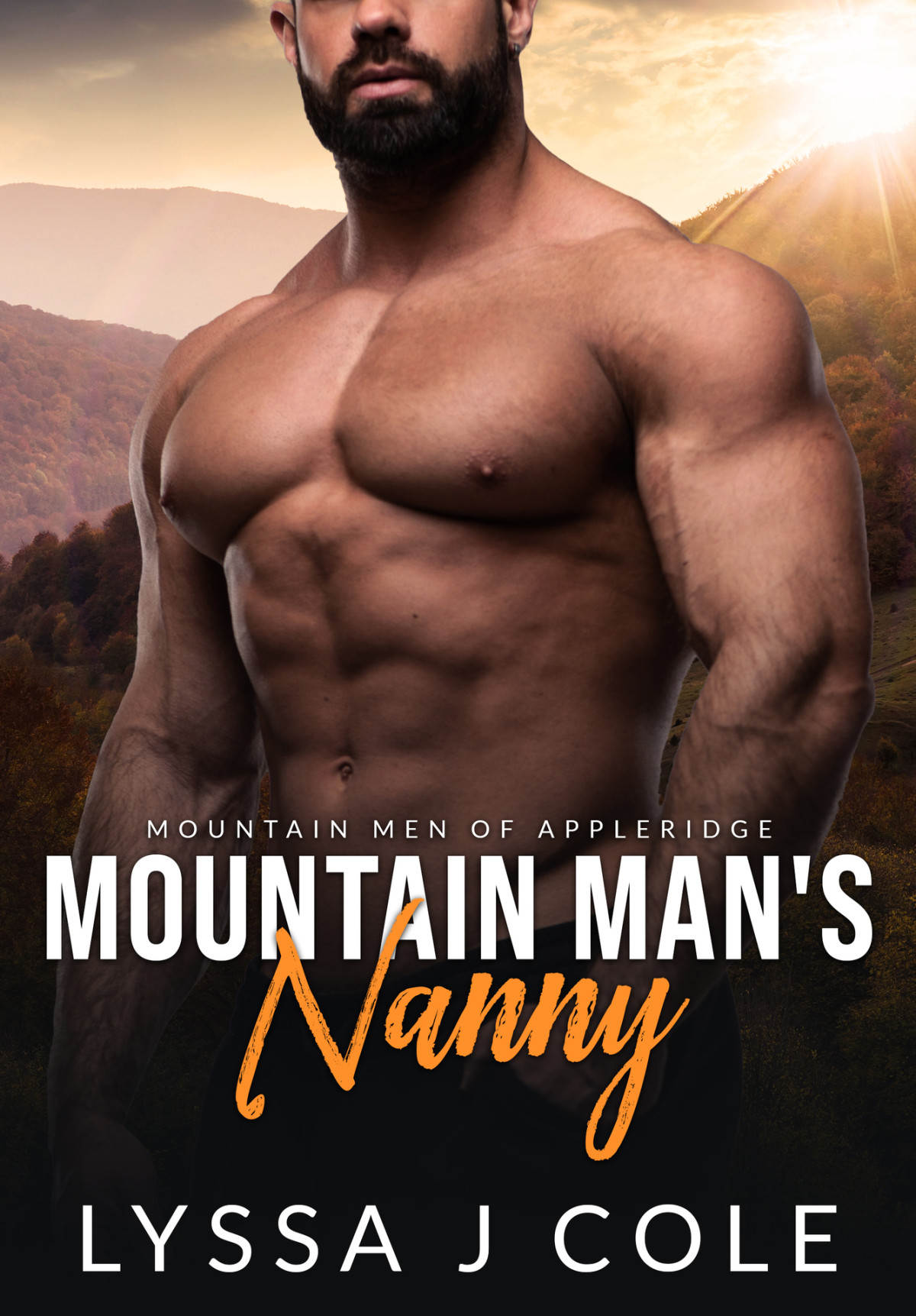 The Mountain Mans Nanny Mountain Men Of Appleridge Book 4 Lyssa J Cole
