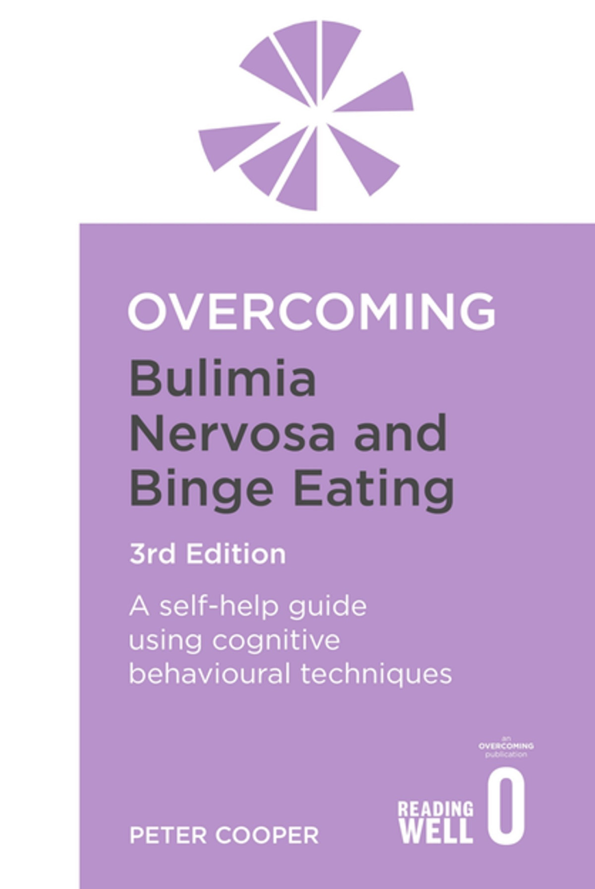 Overcoming Bulimia Nervosa And Bingeeating Peter J Cooper