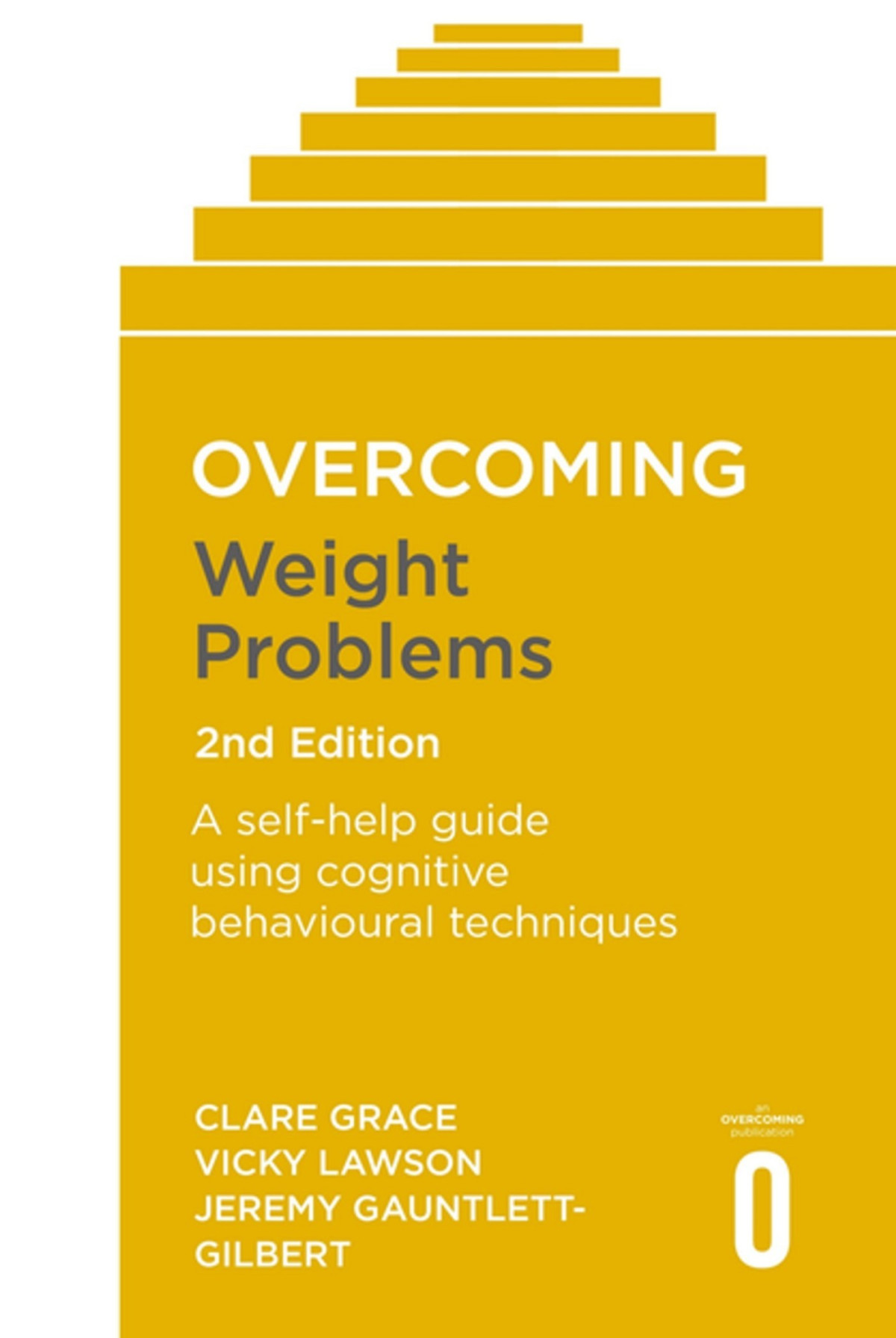 Overcoming Weight Problems 2nd Edition Clare Grace Vicky Lawson Jeremy Gauntlettgilbert