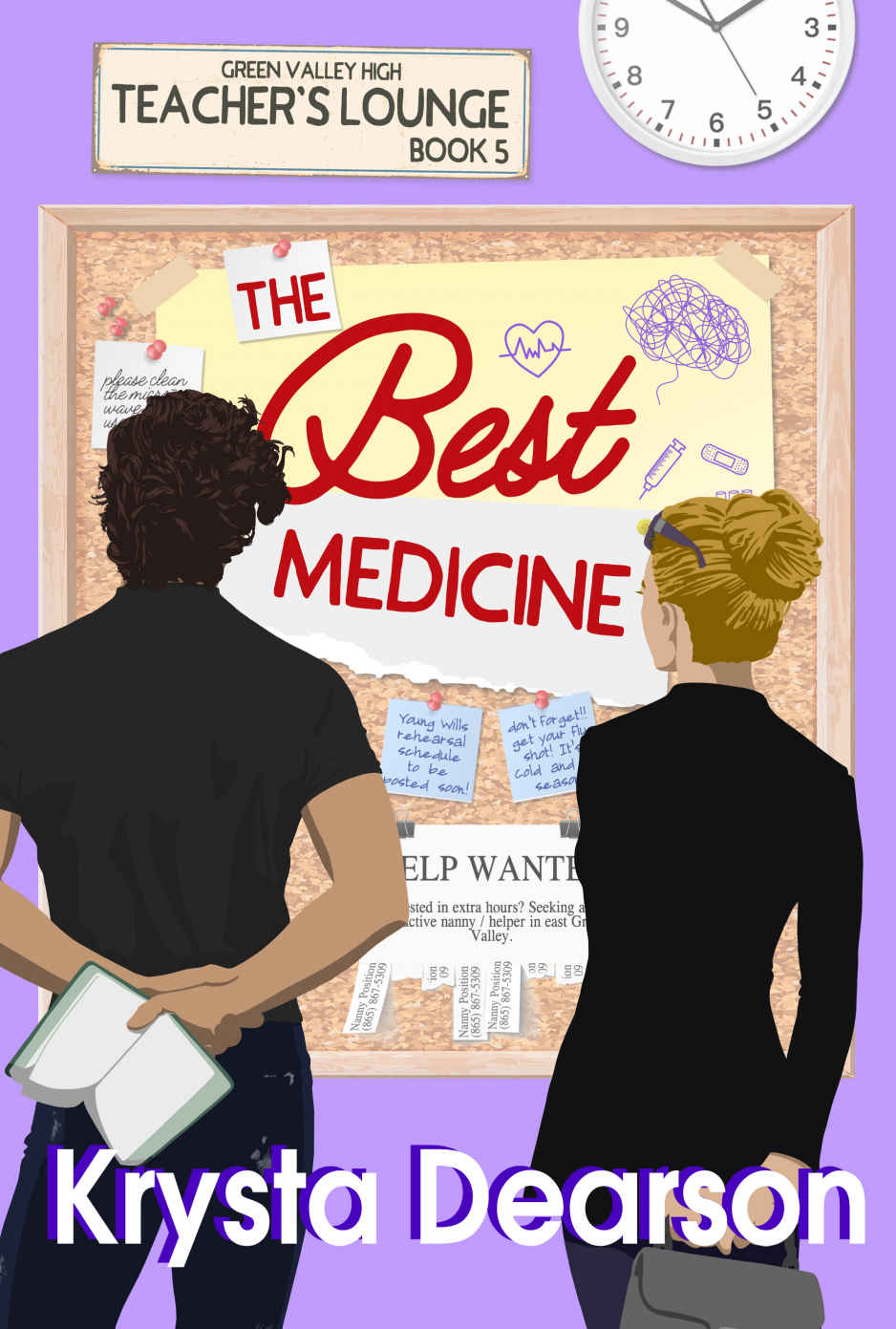 The Best Medicine A Slow Burn Small Town Romance Teachers Lounge Book 5 Krysta Dearson