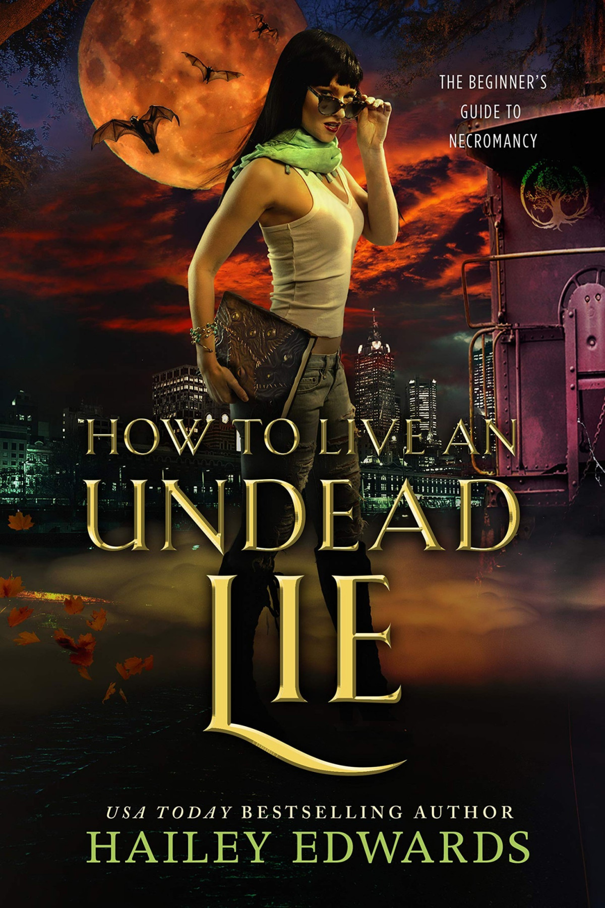 Beginners Guide To Necromancy 5 How To Live An Undead Lie Hailey Edwards