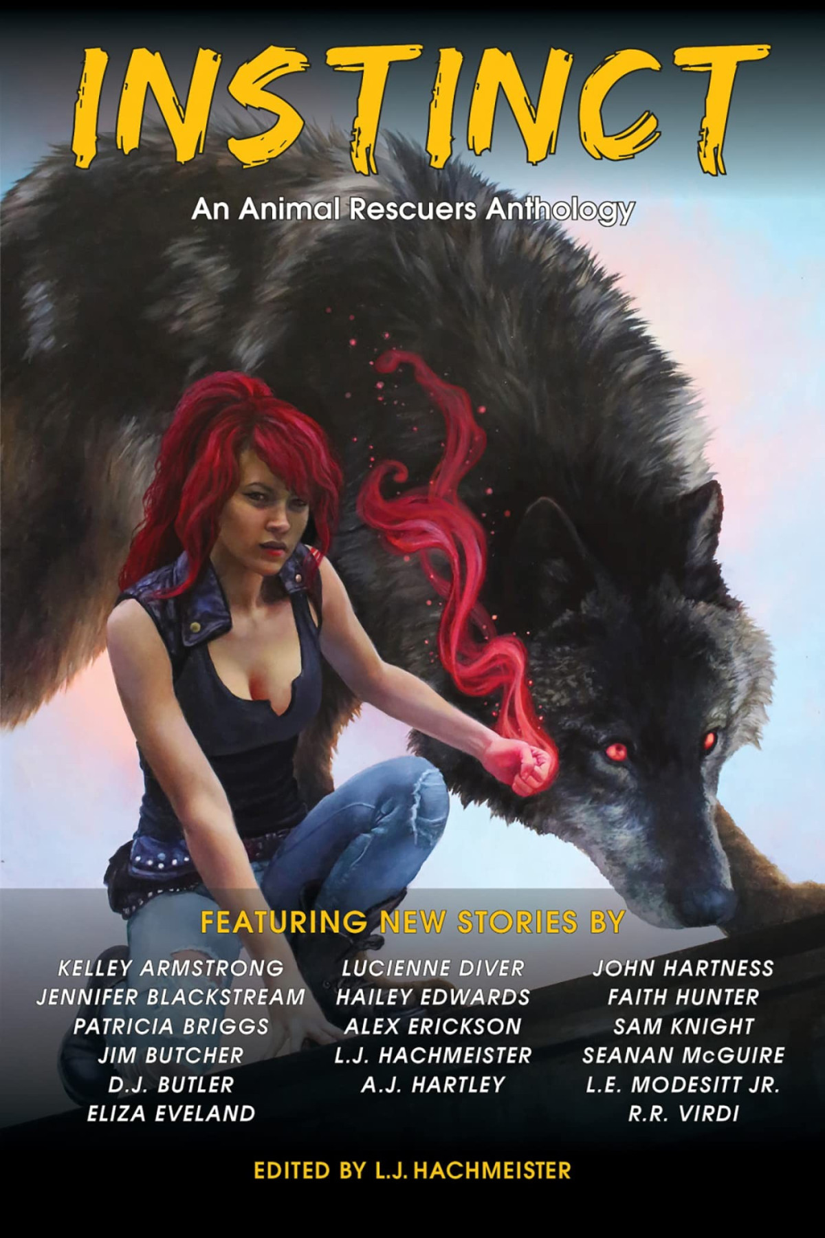 Instinct An Animal Rescuers Anthology L J Hachmeister Jim Butcher Faith Hunter Patricia Briggs Seanan Mcguire Kelley Armstrong John Hartness Rr Virdi L E Modesitt A J Hartley Hailey Edwards Sam Knight Alex Erickson Eliza Eveland Dj Butler Lucienne Diver