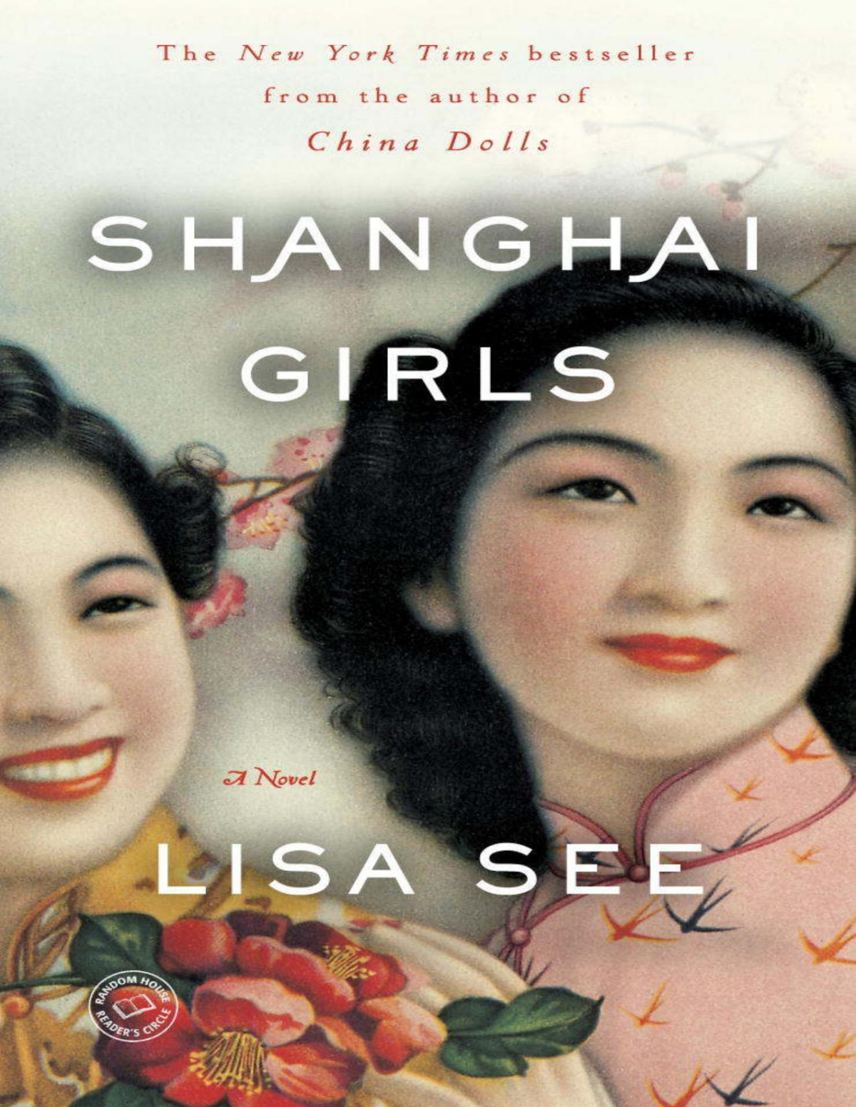 Shanghai Girls Lisa See