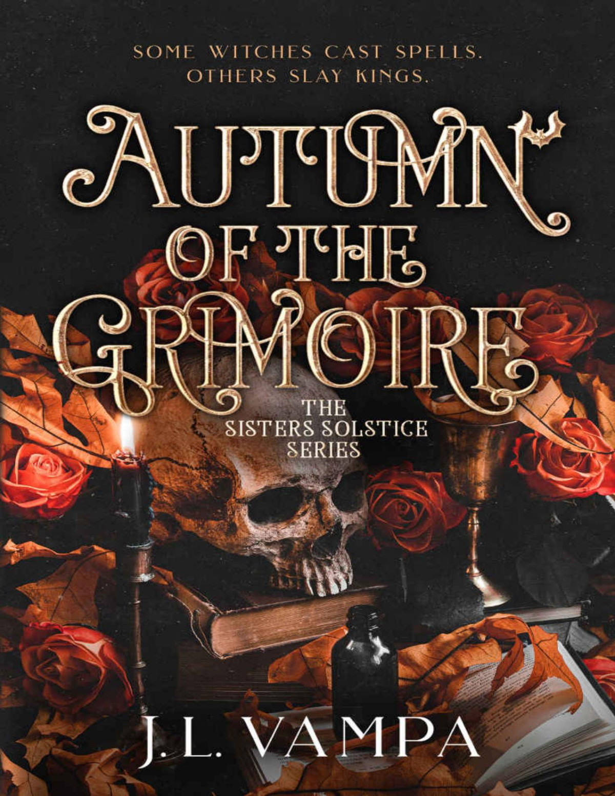 Autumn Of The Grimoire A Reaper Witch Gothic Romance The Sisters Solstice Book 1 Jl Vampa