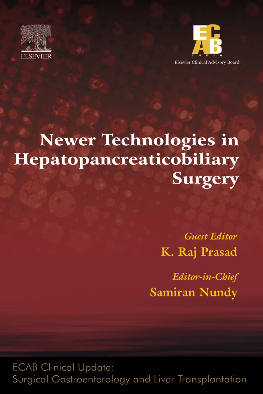 Newer Technologies In Hepatopancreatobiliary Surgery Ecab Samiran Nundy