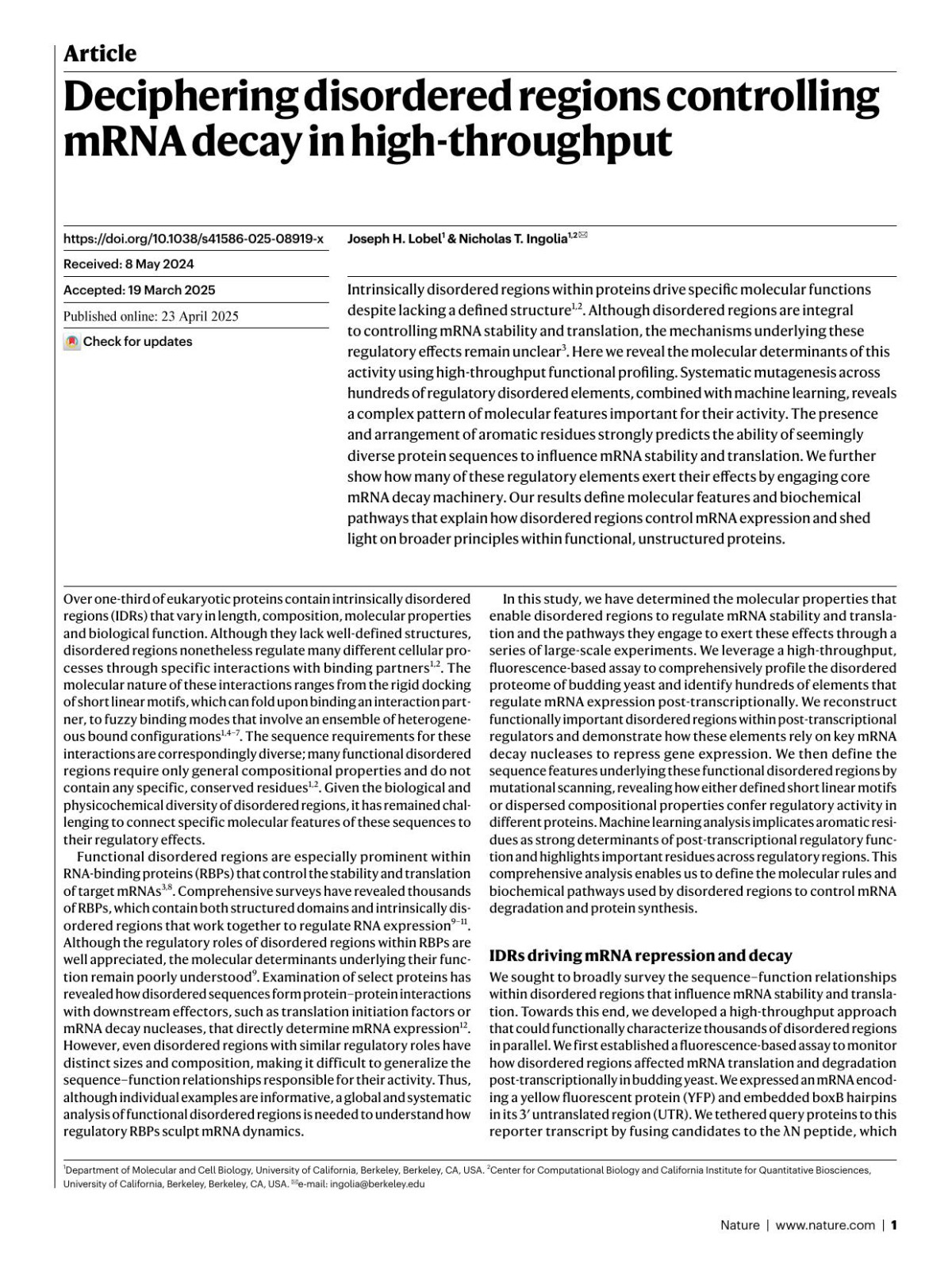 Deciphering Disordered Regions Controlling Mrna Decay In Highthroughput Joseph H Lobel Nicholas T Ingolia