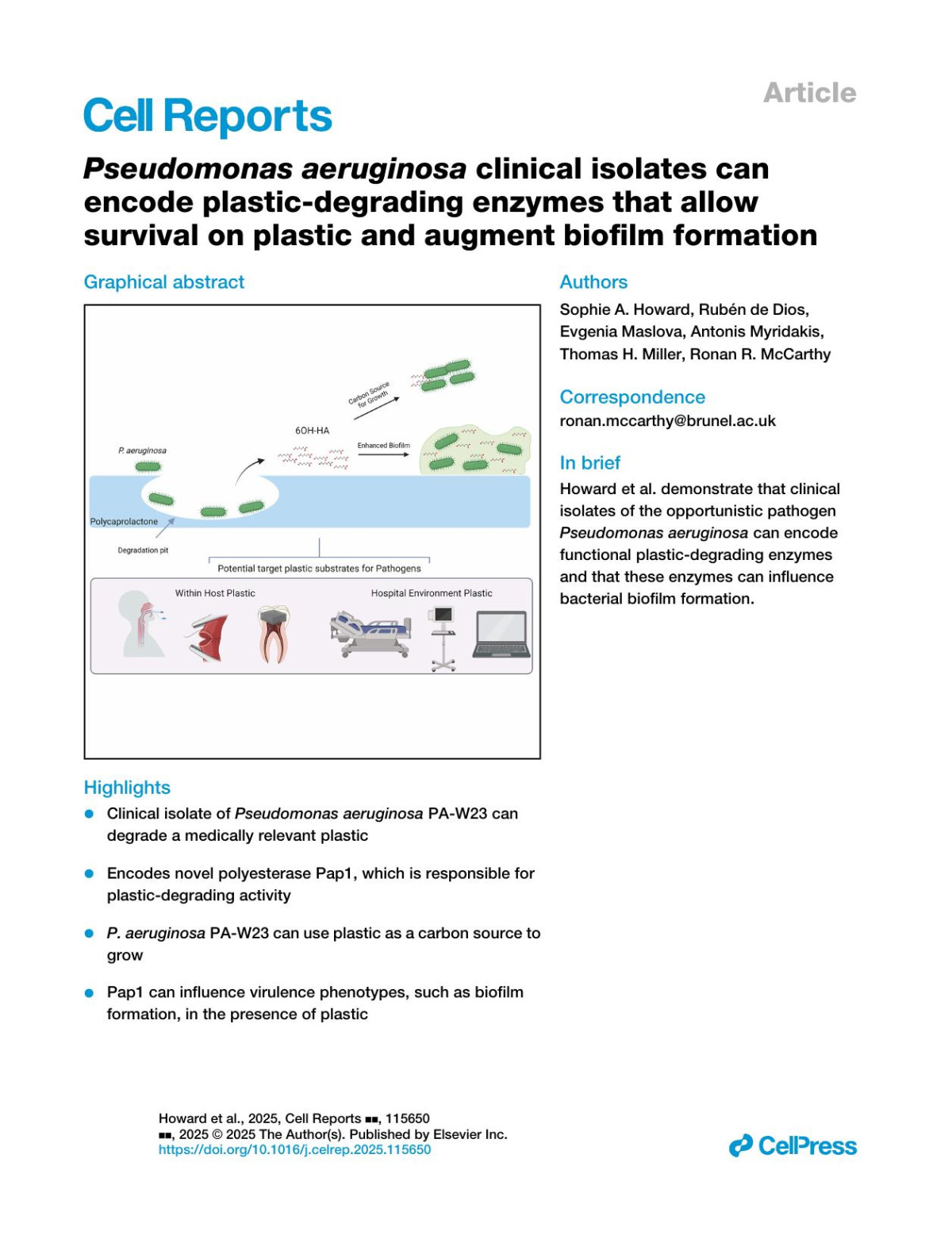 Pseudomonas Aeruginosa Clinical Isolates Can Encodeplasticdegrading Enzymes That Allowsurvival On Plastic And Augment Biofilm Formation Sophie A Howard Rubén De Dios Evgenia Maslova Antonis Myridakis Thomas H Miller Ronan R Mccarthy