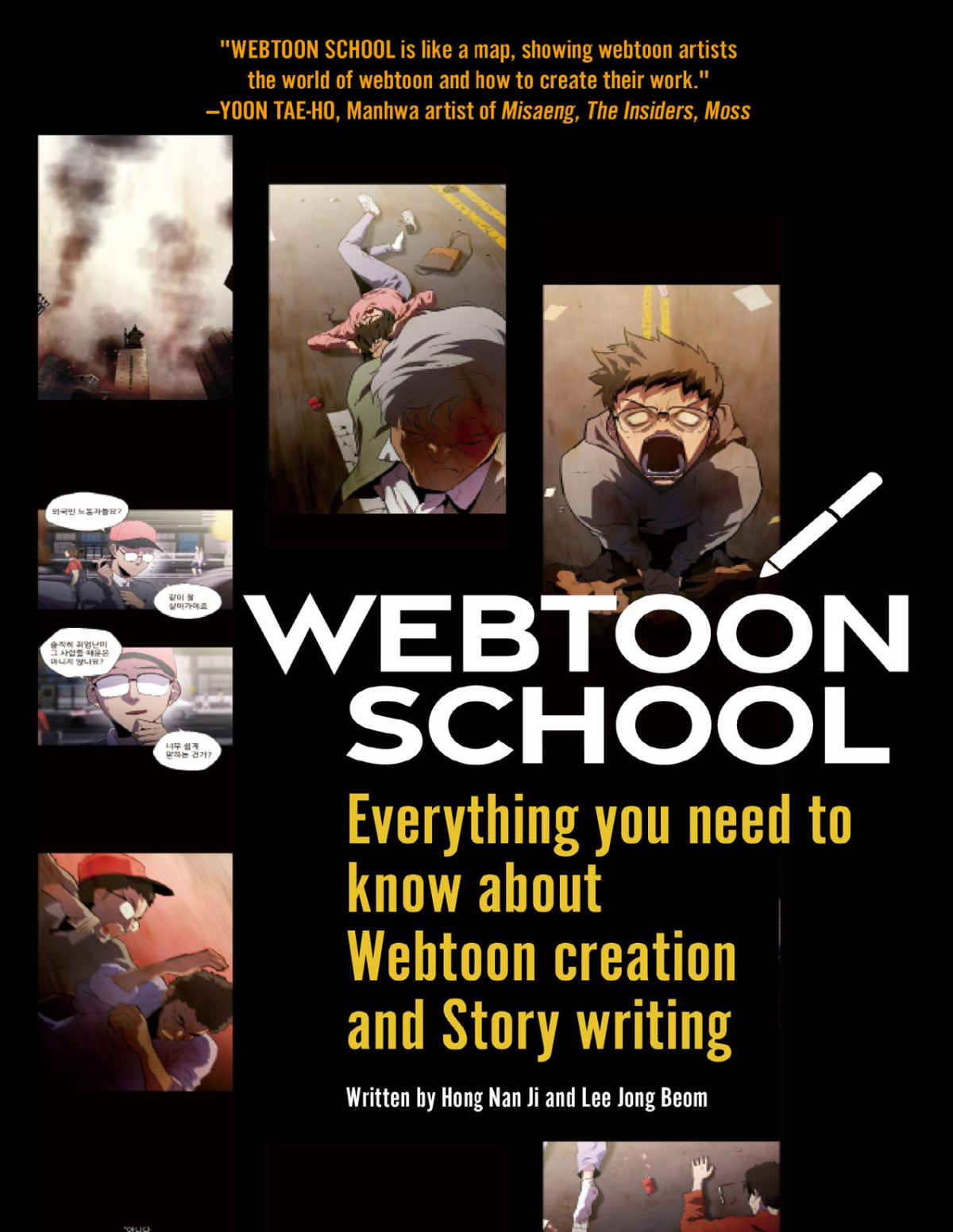Webtoon School Everything You Need To Know About Webtoon Creation And Story Writing Nan Ji Hong