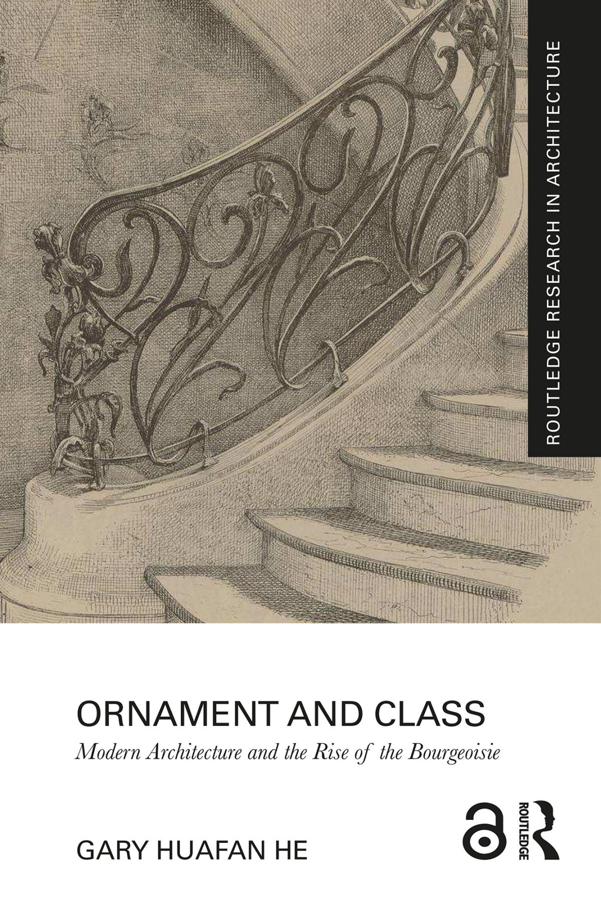 Ornament And Class Modern Architecture And The Rise Of The Bourgeoisie Huafan He