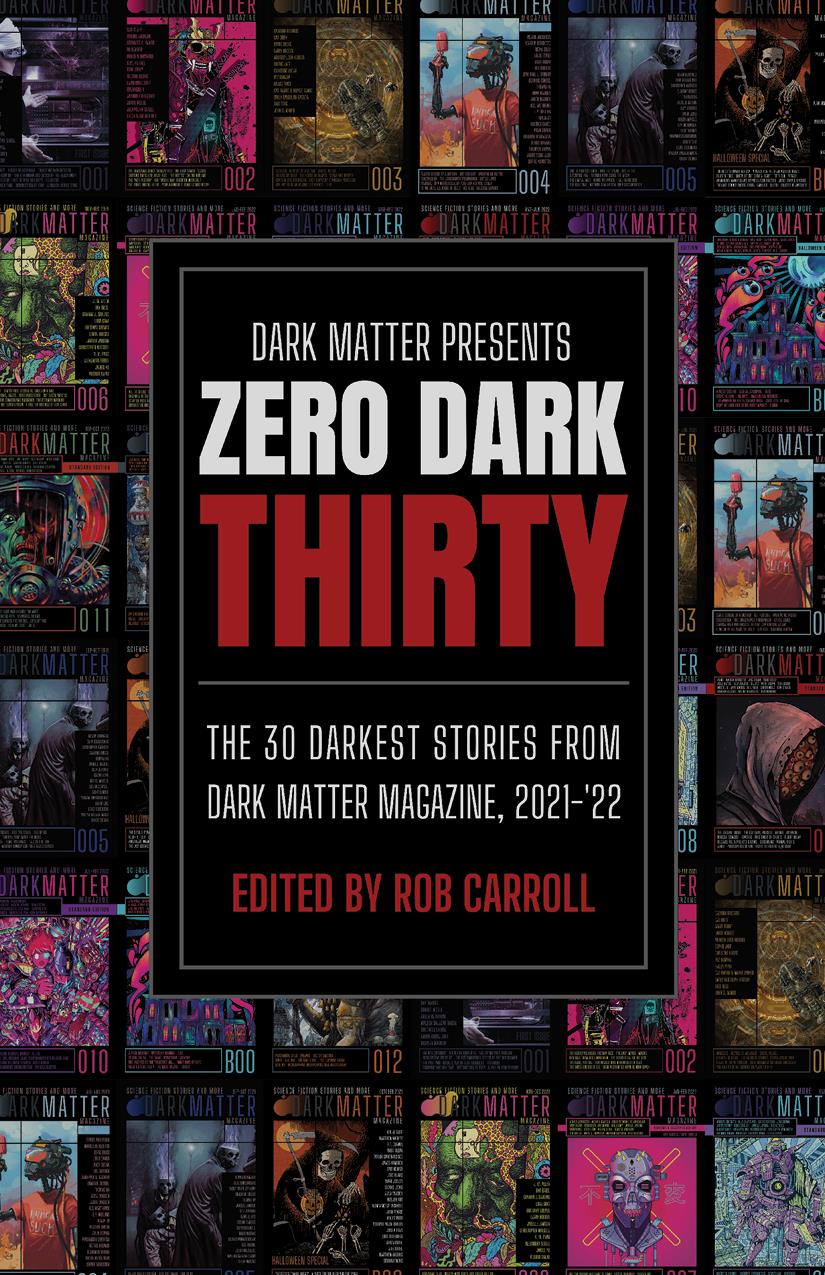 Dark Matter Presents Zero Dark Thirty Rob Carroll