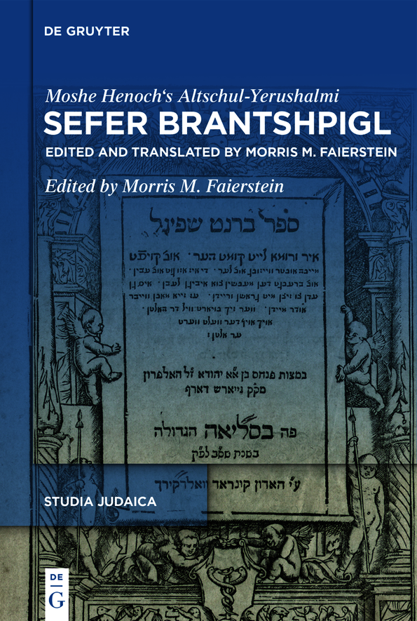 Sefer Brantshpigl Edited And Translated By Morris M Faierstein Morris M Faierstein